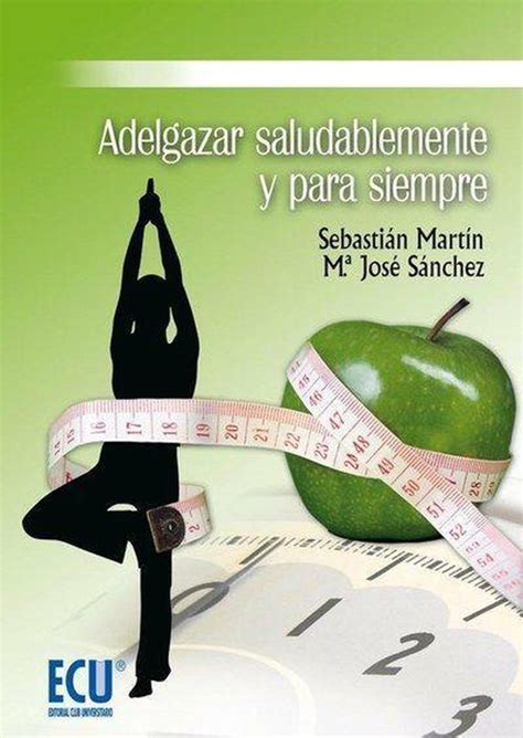 Adelgazar saludablemente