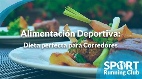 Alimentación para corredores