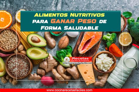 Alimentos para ganar peso