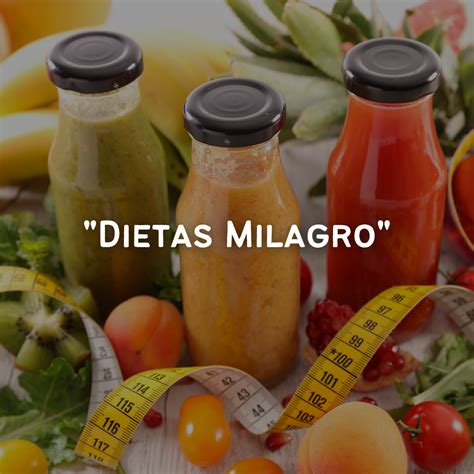 Dietas milagro