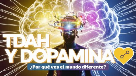 Dopamina y TDAH