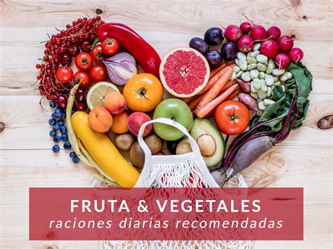 Frutas y verduras recomendadas