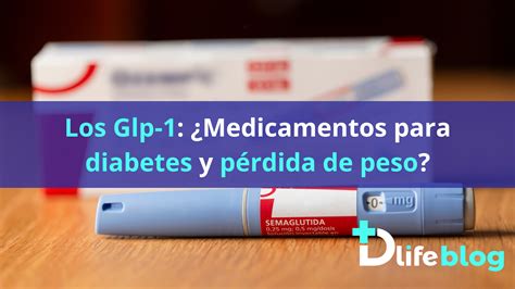 Medicamentos GLP-1