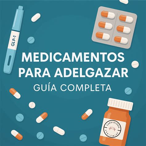 Medicamentos para adelgazar aprobados
