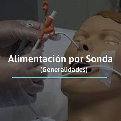 Paciente con Sonda de Alimentación