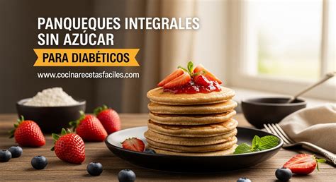 Panqueques Integrales con Mermelada sin Azúcar