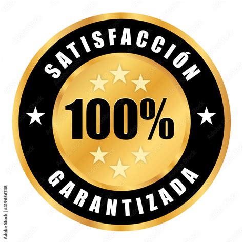 Satisfacción Garantizada