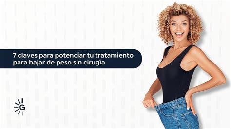 Tratamientos para bajar de peso