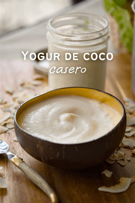 Yogur de Coco Vegano Casero
